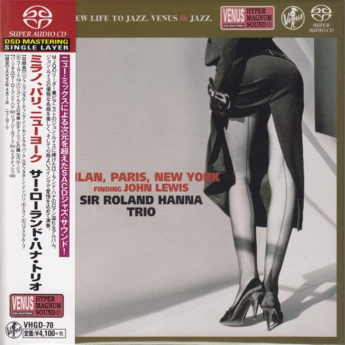 Sir Roland Hanna Trio - Milan, Paris, New York (2002) [2015 SACD]