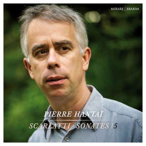 Pierre Hantaï - Scarlatti: Sonatas, Vol. 5 (2017) [Hi-Res]