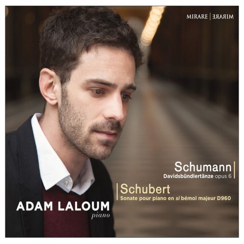 Adam Laloum - Schumann: Davidsbündlertänze, Op. 6 - Schubert: Sonate pour piano en Si-Bémol Majeur, D. 960 (2016) [Hi-Res]