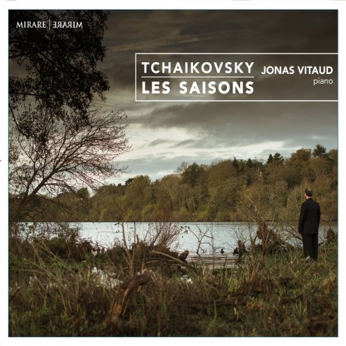 Jonas Vitaud - Tchaikovsky: Les Saisons (2016) [Hi-Res]