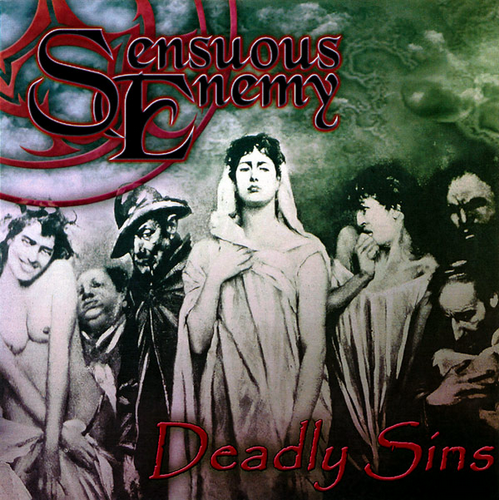 Sensuous Enemy - Deadly Sins (2006)