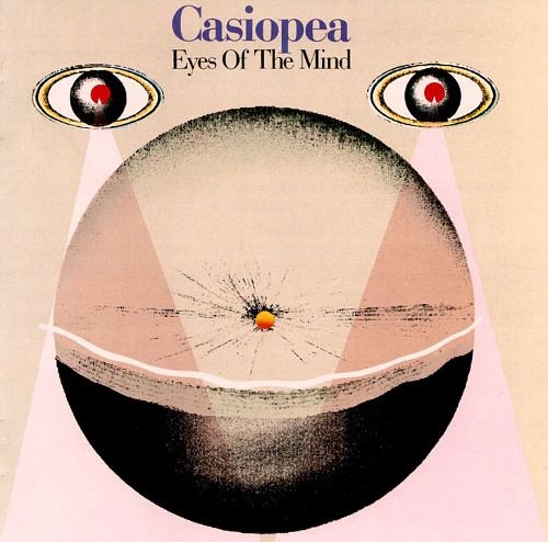 Casiopea - Eyes Of The Mind (1981) CDRip