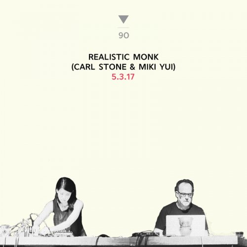 Realistic Monk (Carl Stone & Miki Yui) - 5.3.17 (2017)