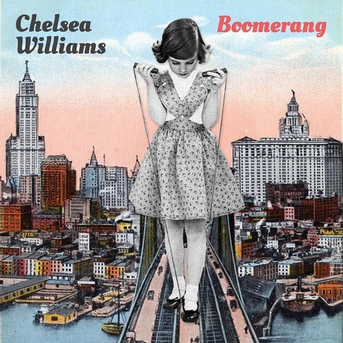 Chelsea Williams - Boomerang (2017)