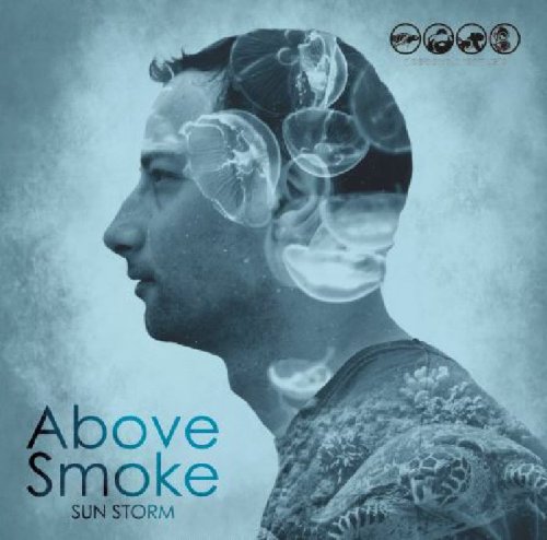 Above Smoke ‎- Sun Storm LP (2017)