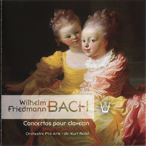 Brigitte Haudebourg - W.F. Bach: Concertos pour Clavecin (2010)