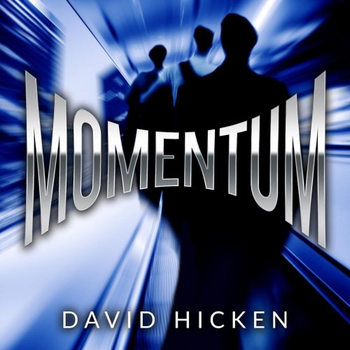 David Hicken - Momentum (2017)