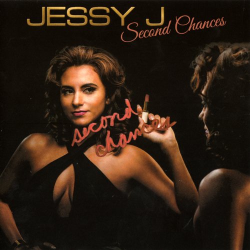 Jessy J - Second Chances (2013) FLAC