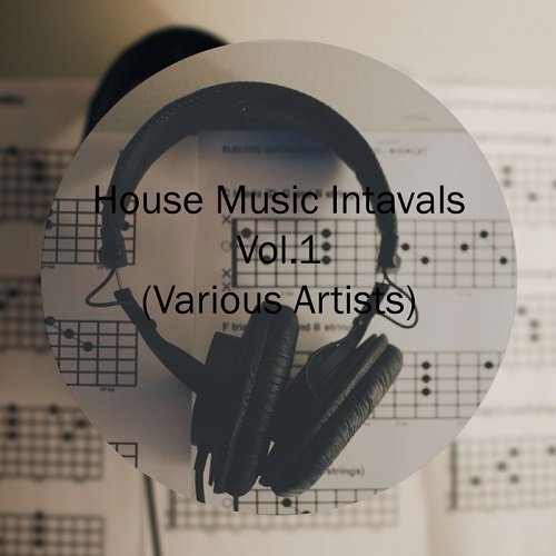 VA - House Music Intavals Vol.1 Mixed By AcoJazz (2017)