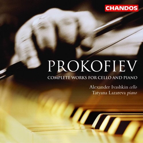 Alexander Ivashkin, Tatyana Lazareva - Prokofiev: Complete works for Cello and Piano (2003)