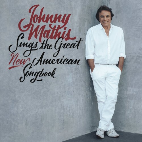Johnny Mathis - Johnny Mathis Sings The Great New American Songbook (2017)