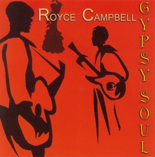 Royce Campbell -  Gypsy Soul (2006)