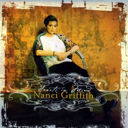 Nanci Griffith - Hearts in Mind (2004)