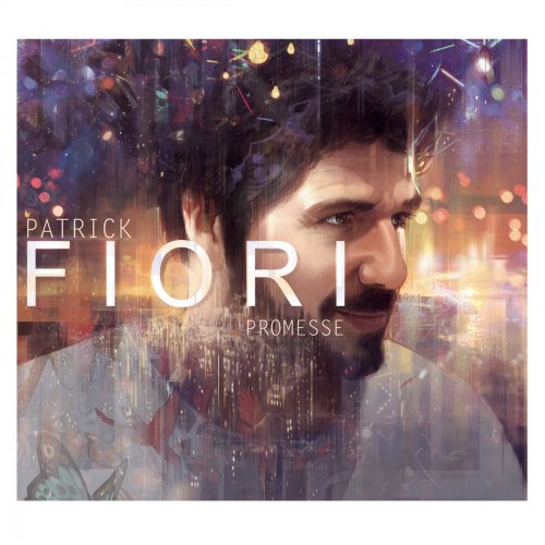 Patrick Fiori - Promesse (2017) [Hi-Res]