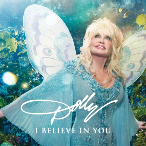Dolly Parton - I Believe in You (2017) [Hi-Res]