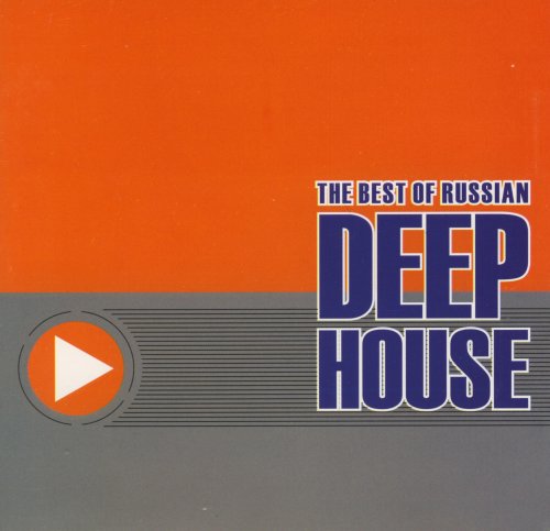 VA - The Best Of Russian Deep House (2000) MP3 + Lossless