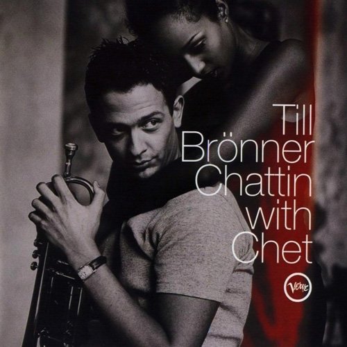Till Bronner - Chattin With Chet (2000)