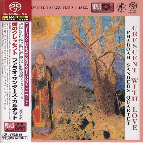 Pharoah Sanders Quartet - Crescent With Love (1993) [2015 SACD]