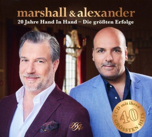 Marshall & Alexander - 20 Jahre Hand in Hand - Die größten Erfolge (2017)