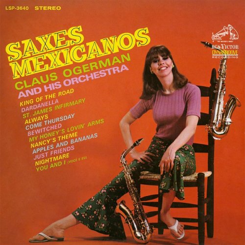 Claus Ogerman and His Orchestra - Saxes Mexicanos (1966/2016) [HDTracks]