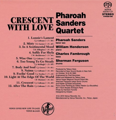 Pharoah Sanders Quartet - Crescent With Love (1993) [2015 SACD]
