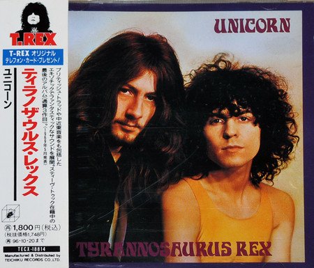 Tyrannosaurus Rex - Unicorn (Japan 1969/1994)