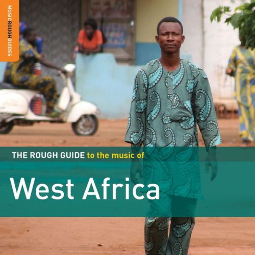 VA - Rough Guide to the Music of West Africa (2017)