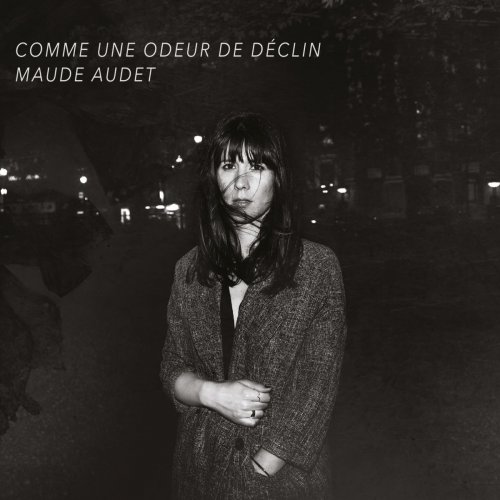 Maude Audet - Comme une odeur de déclin (2017)
