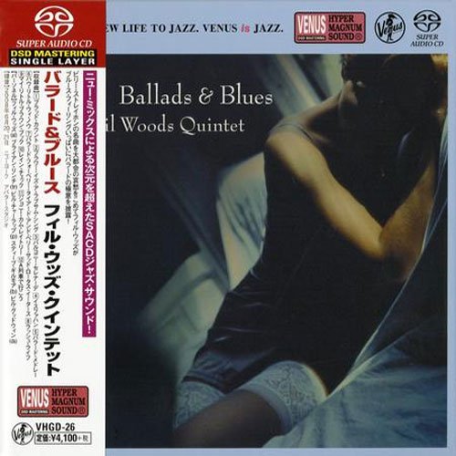Phil Woods Quintet - Ballads & Blues (2009) [2014 SACD]