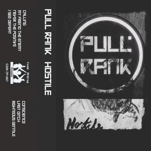 Pull Rank - Hostile (2017)