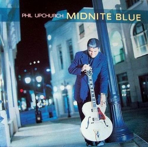 Phil Upchurch - Midnite Blue (1991) 320 kbps