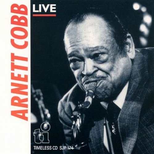 Arnett Cobb - Live (1982)