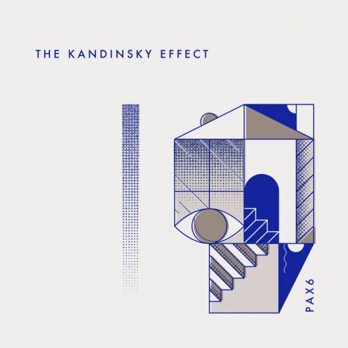 The Kandinsky Effect - Pax 6 (2019) [Hi-Res]