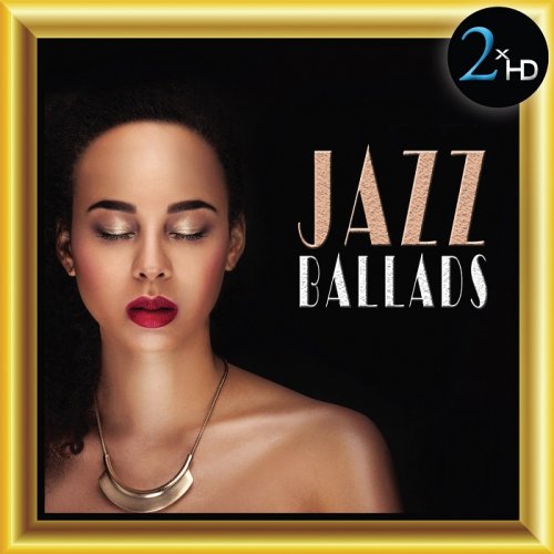VA - Jazz Ballads (2016) [HDTracks]
