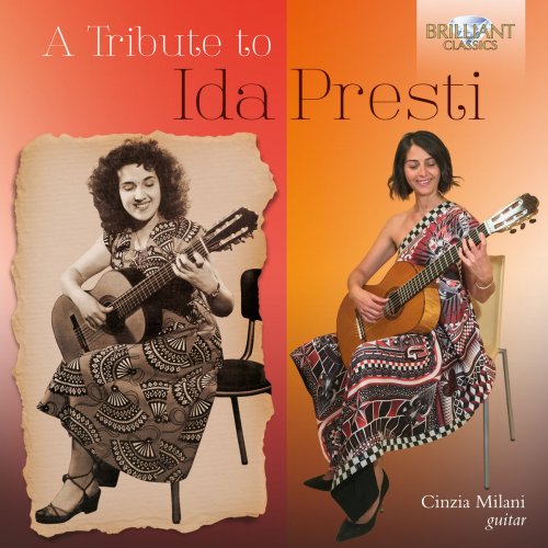 Cinzia Milani - A Tribute to Ida Presti (2017) [Hi-Res]