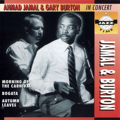 Ahmad Jamal Gary Burton In Concert 1981 320 Kbps DOWNLOAD