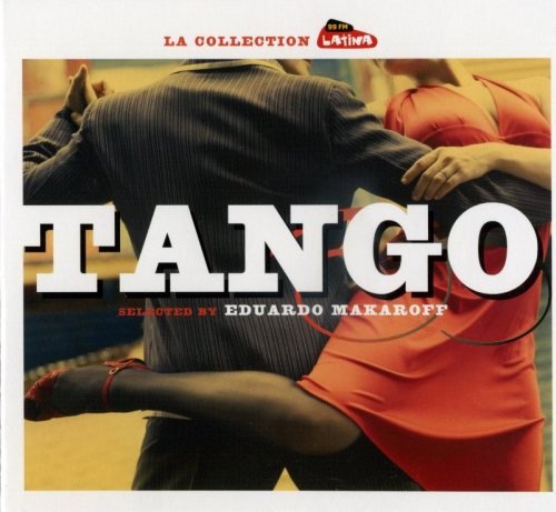 Various Artists - Tango: La selection Radio Latina (2007)