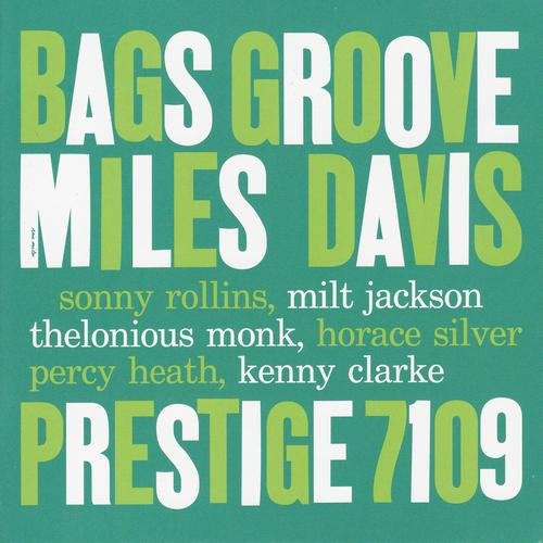 Miles Davis - Bags' Groove (2016) [Hi-Res]