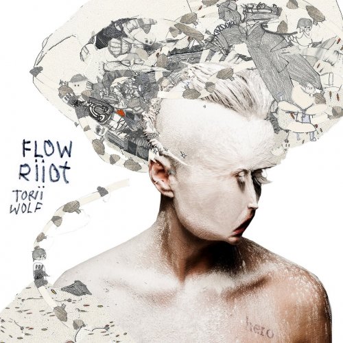 Torii Wolf - Flow Riiot (2017) Lossless
