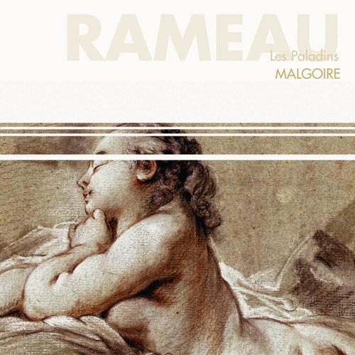Jean-Claude Malgoire - Rameau: Les Paladins (2006)