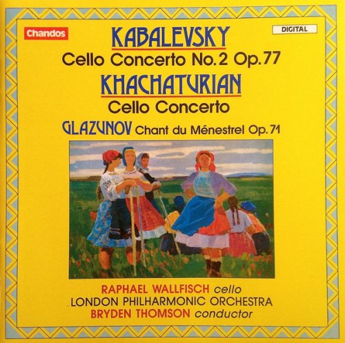 Raphael Wallfisch - Kabalevsky, Khachaturian, Glazunov: Cello Concertos (1988)