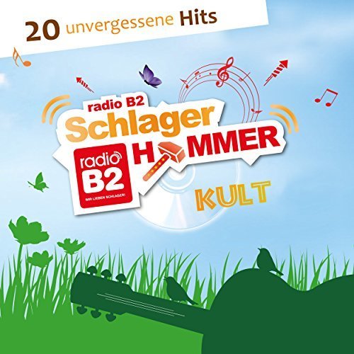 VA - Radio B2 Schlager Hammer Kult (2016)