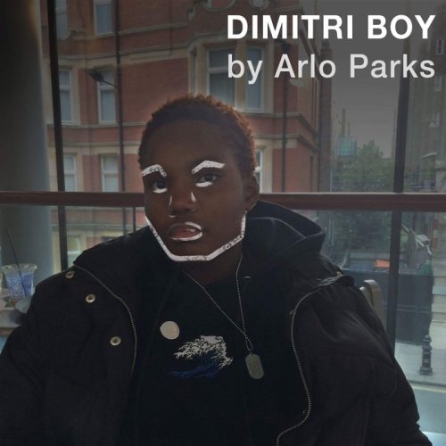 Arlo Parks - Dimitri Boy (2017)