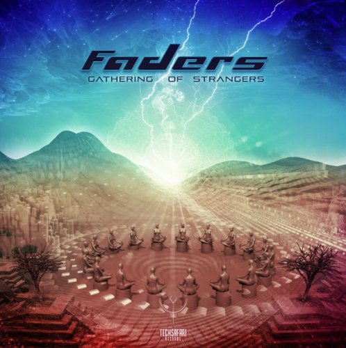 Faders - Gathering Of Strangers (2017)
