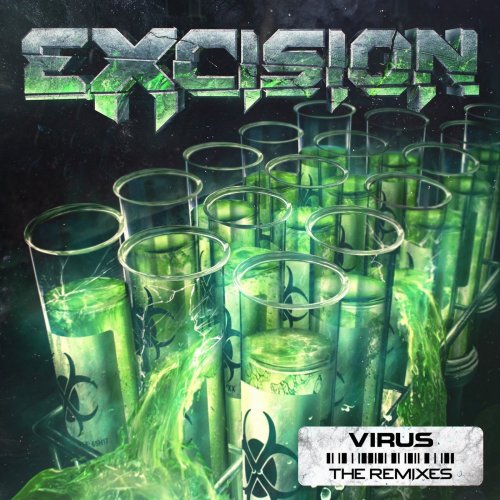 Excision - Virus Remixes (2017)