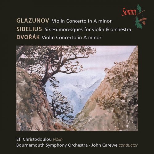 Efi Christodoulou, Bournemouth Symphony Orchestra & John Carewe - Glazunov, Sibelius & Dvořák: Violin Works (2016) [Hi-Res]