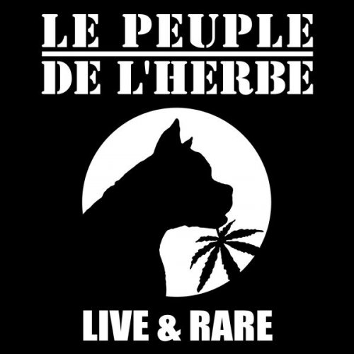 Le Peuple de L'Herbe - Live & Rare (2017)