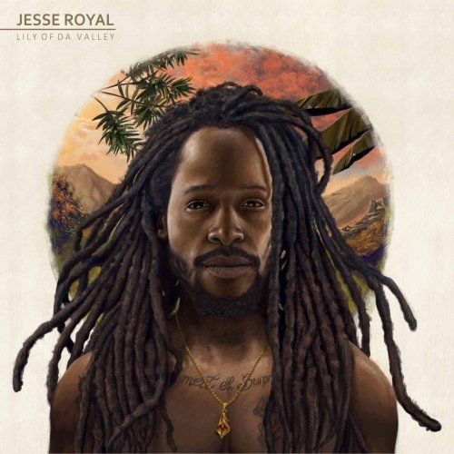 Jesse Royal - Lily Of Da Valley (2017)