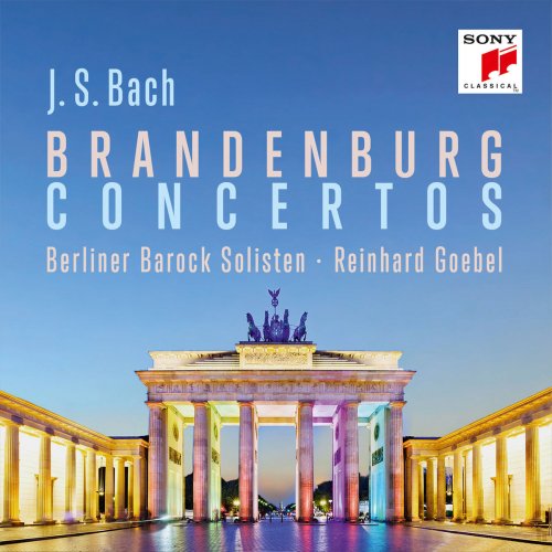 Berliner Barock Solisten - Bach: Brandenburgische Konzerte (2017) [Hi-Res]