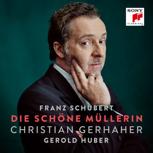 Christian Gerhaher - Schubert: Die schöne Müllerin, D. 795 (2017) [Hi-Res]